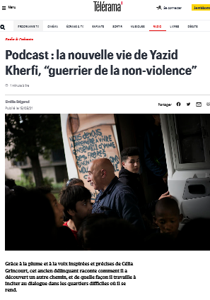 Télérama - La Force de la Nonviolence - Podcast - Yazid Kherfi