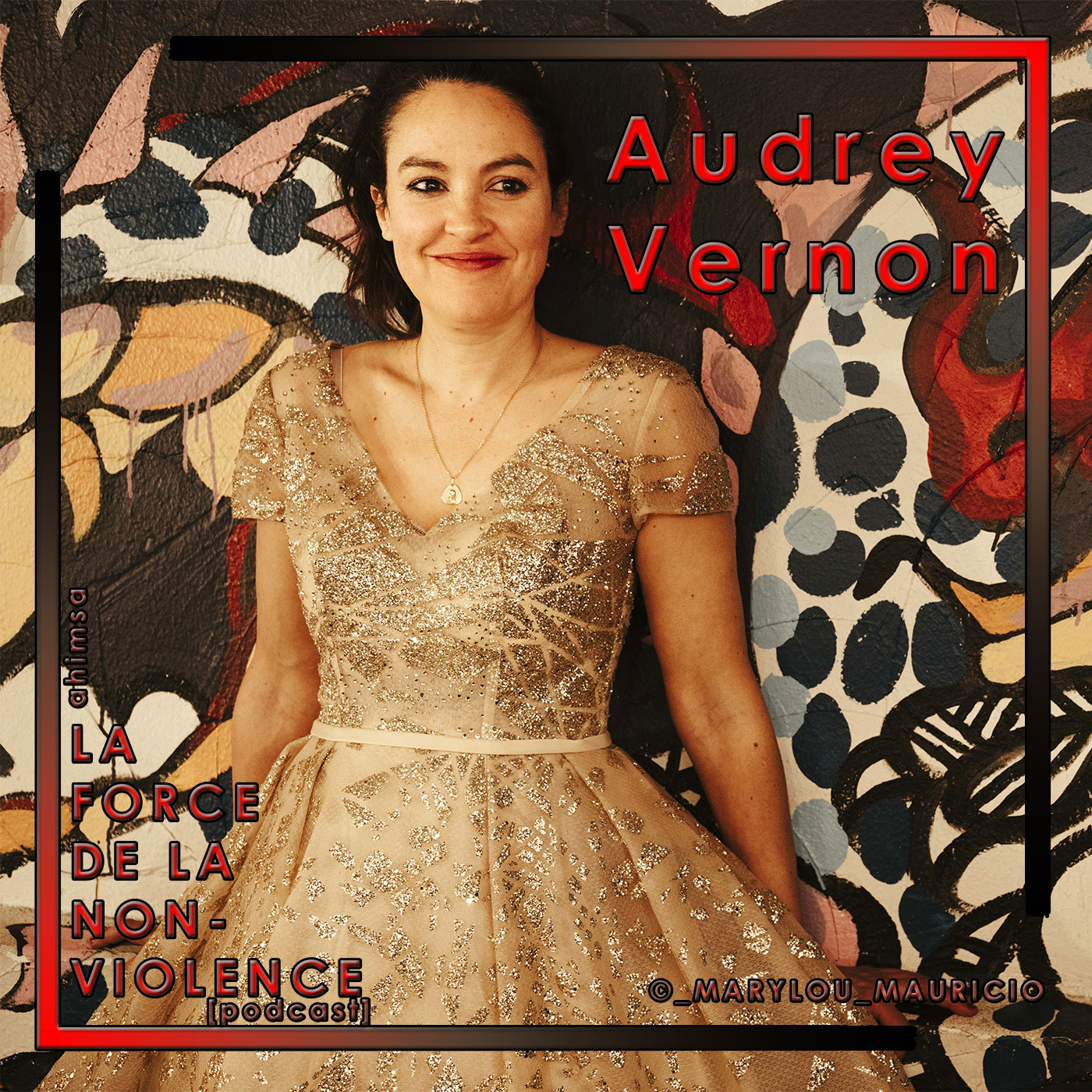 audrey.vernon- laforcedelanonviolence-podcastcouv.audrey.vernon.laforcedelanonviolence.podcast audrey.vernon- laforcedelanonviolence-podcast